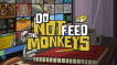 BUY Do Not Feed the Monkeys Steam CD KEY