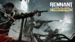 BUY Remnant: From the Ashes - Complete Edition Steam CD KEY
