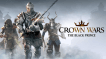 BUY Crown Wars: The Black Prince Steam CD KEY