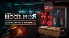 Vampire: The Masquerade® - Bloodlines™ 2 - Santa Monica Memories
