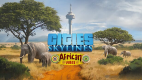 Cities: Skylines - African Vibes Cities: Skylines - African Vibes