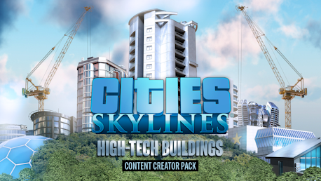 Cities: Skylines - Content Creator Pack: High-Tech Buildings