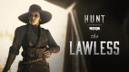 Hunt: Showdown 1896 - The Lawless Hunt: Showdown 1896 - The Lawless