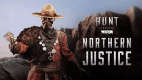Hunt: Showdown 1896 - Northern Justice Hunt: Showdown 1896 - Northern Justice