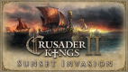 Crusader Kings II: Sunset Invasion Crusader Kings II: Sunset Invasion